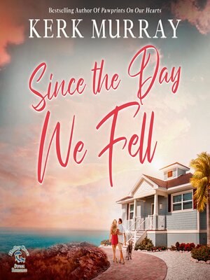 cover image of Since the Day We Fell